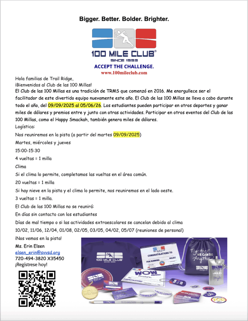 Informative flyer about the 100 Mile Club, detailing logistics, schedule, and participation guidelines for students.