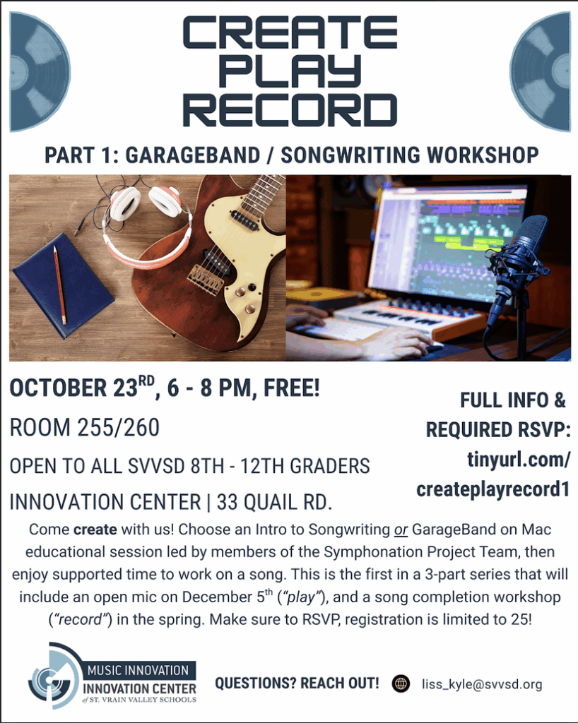 Graphic promoting a free GarageBand songwriting workshop for SVVSD students on October 23rd, 6-8 PM at Innovation Center.