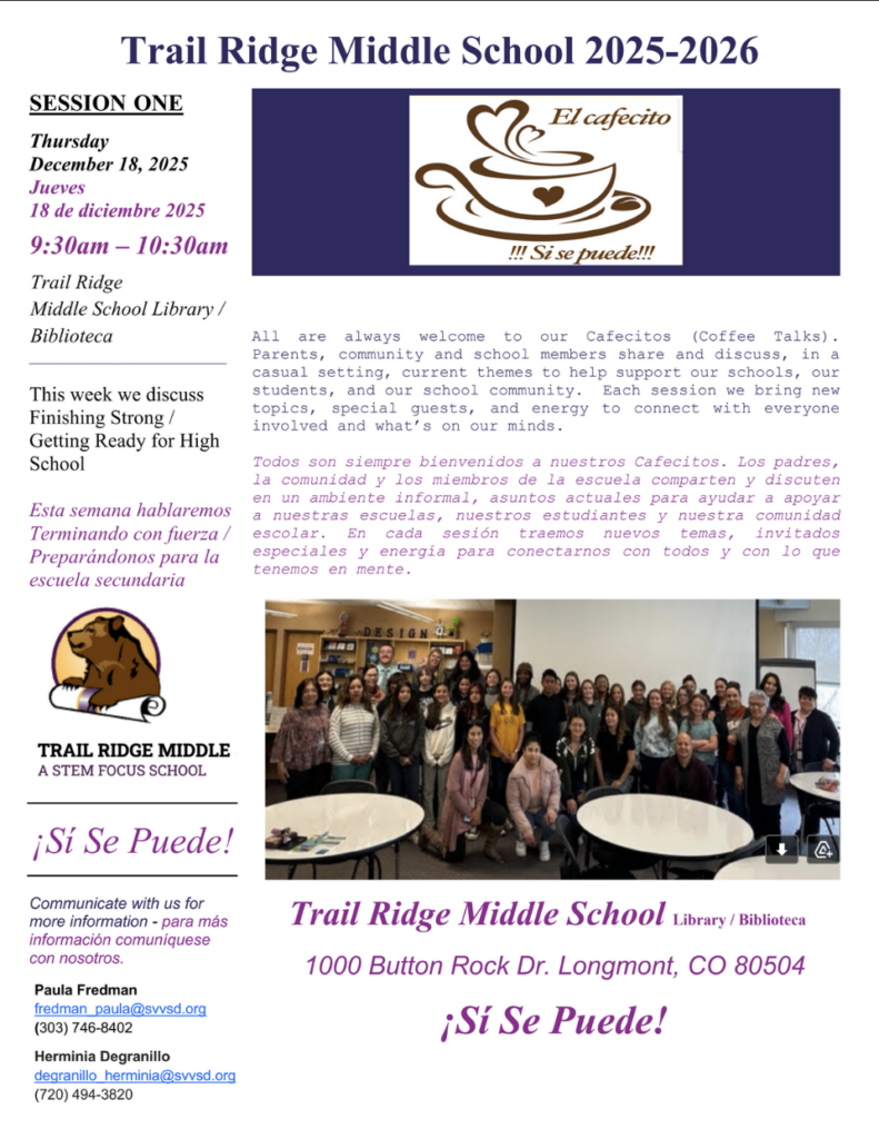 Event flyer for Trail Ridge Middle School's Cafecitos, discussing community support and high school readiness.