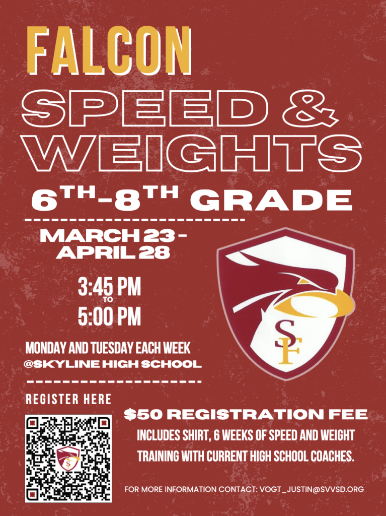 Falcon Speed & Weights program for grades 6-8, March 23-April 28, Mondays and Tuesdays, 3:45-5 PM at Skyline High School.