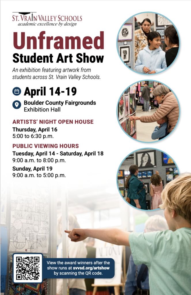 Poster for the Unframed Student Art Show at Boulder County Fairgrounds, April 14-19, featuring student artwork.