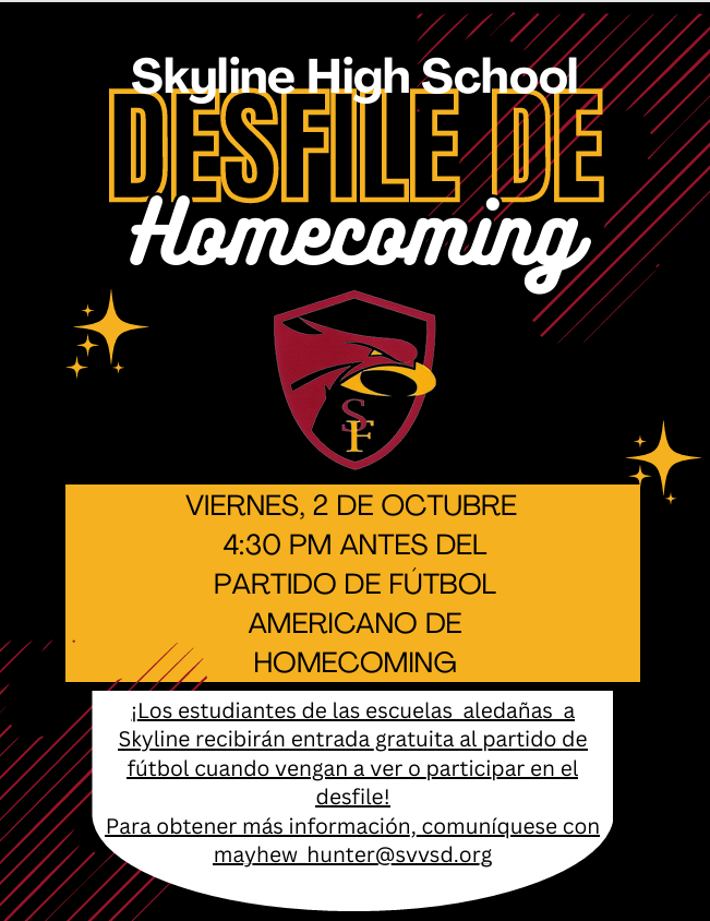 Skyline High Desfile de bienvenida del colegio el 2 de octubre a las 16:30. Entrada gratuita para los alumnos de la zona. Contacta con mayhew_hunter@svvsd.org.